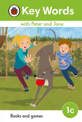 Book cover of Key Words With Peter And Jane Level 1c – Books And Games by Ladybird Books