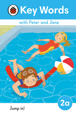 Book cover of Key Words With Peter And Jane Level 2a – Jump In! by Ladybird Books