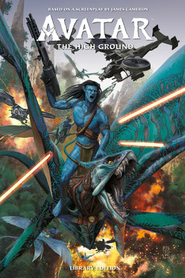 Book cover of Avatar: The High Ground Library Edition by Sherri L. Smith, Guilherme Balbi (Illustrations), Diego Galindo (Illustrations), George Quadros (Illustrations), Agustín Padilla (Illustrations)