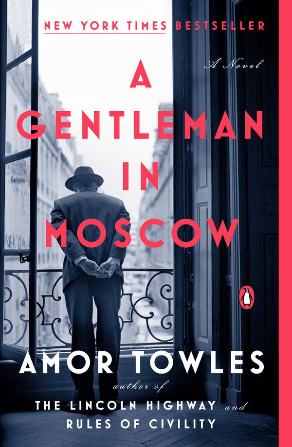 Book cover of A Gentleman in Moscow by Amor Towles