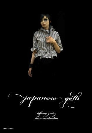 Book cover of Japanese Goth by Tiffany Godoy, Ivan Vartanian