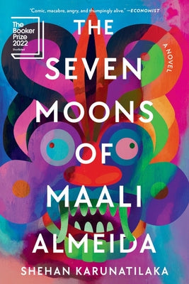 Book cover of The Seven Moons of Maali Almeida by Shehan Karunatilaka