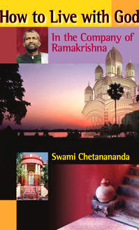 Book cover of How To Live With God by Chetananda