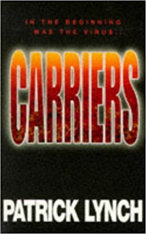 Book cover of Carriers by Patrick  Lynch