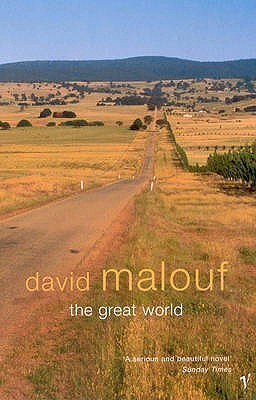 Book cover of The Great World by David Malouf