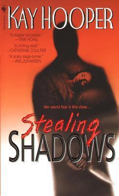 Book cover of Stealing Shadows by Kay Hooper