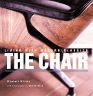 Book cover of Living With Modern Classics: The Chair by Elizabeth Wilhide
