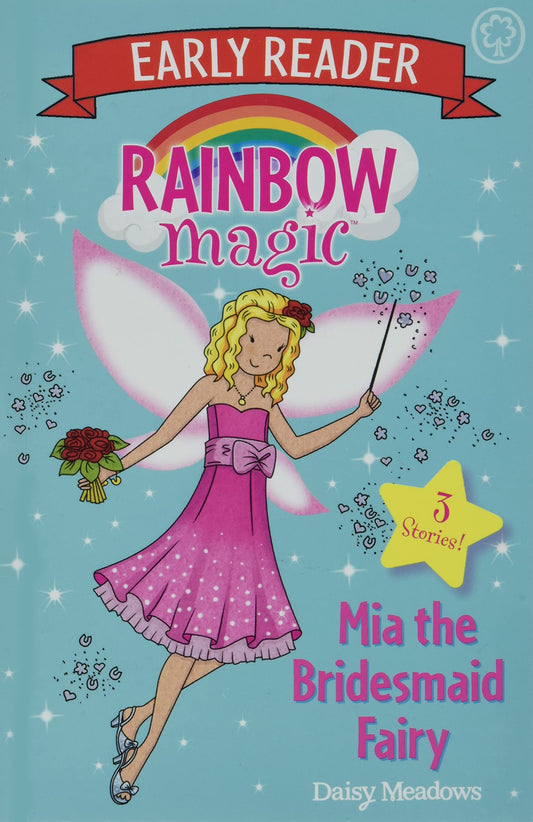 Book cover of Mia The Bridesmaid Fairy by Daisy Meadows