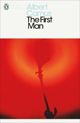 Book cover of The First Man by Albert Camus