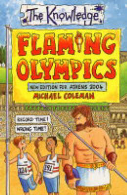 Book cover of Flaming Olympics 2004 by michael-coleman, Aidan Potts (Illus.)