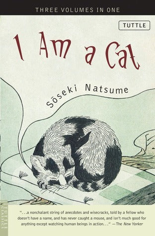 Book cover of I Am a Cat by Natsume Sōseki, Graeme Wilson (Trans.), Aiko Ito (Trans.)