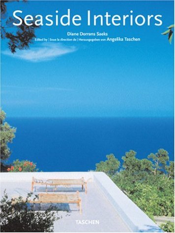 Book cover of Seaside Interiors / Interieurs De La Cote / Hauser Am Meer by Diane Dorrans Saeks