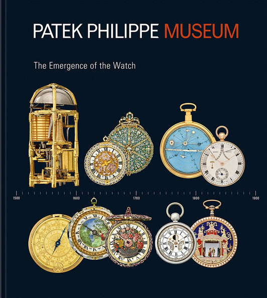 Book cover of Treasures From The Patek Philippe Museum: Vol. 1: The Emergence Of The Watch (Antique Collection); Vol. 2: The Quest For The Perfect Watch by Peter Dr. Friess