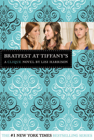 Book cover of Bratfest At Tiffany's by Lisi Harrison
