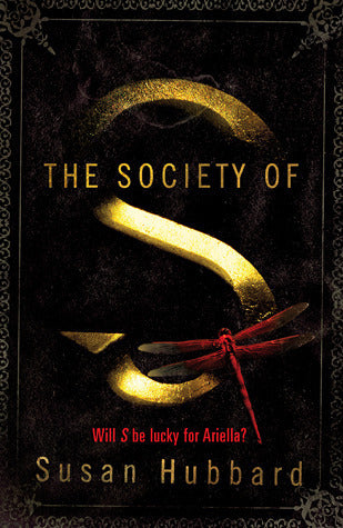 Book cover of The Society Of S by Susan Hubbard