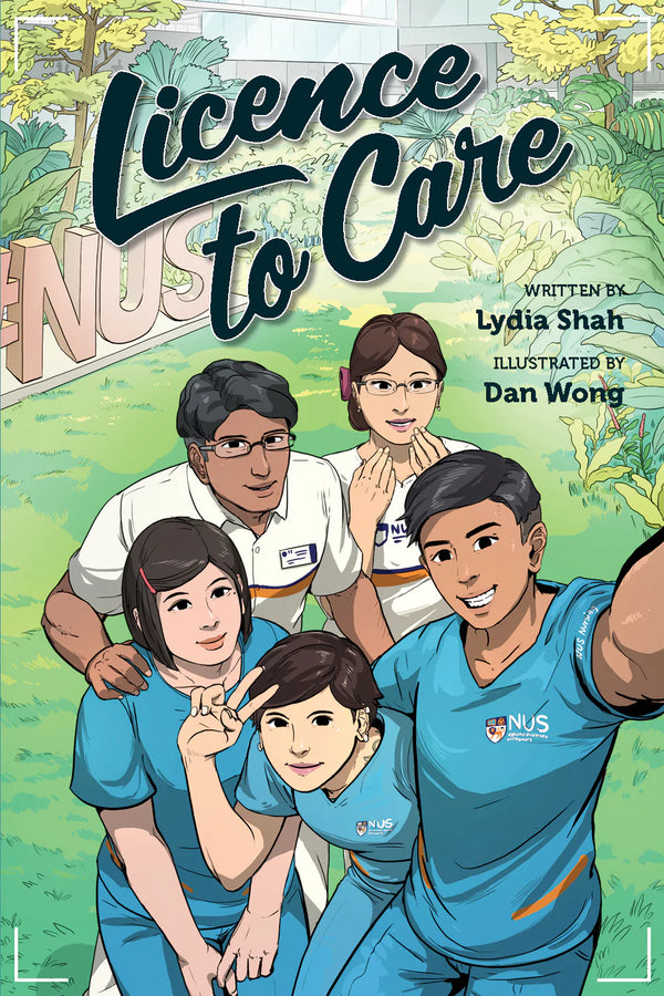 Book cover of Licence To Care by Lydia Shah, Dan Wong (Illus.)