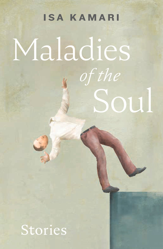 Book cover of Maladies Of The Soul by Isa Kamari