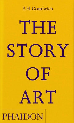 Book cover of The Story of Art by E.H. Gombrich