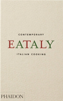 Book cover of Eataly: Contemporary Italian Cooking by Oscar Farinetti (Contrib.)