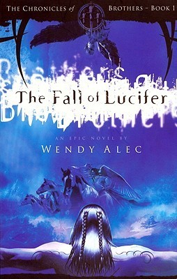 Book cover of The Fall Of Lucifer by Wendy Alec