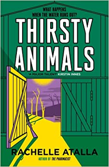 Book cover of Thirsty Animals by Rachelle Atalla