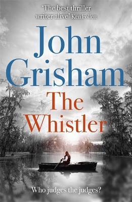 Book cover of The Whistler by John Grisham