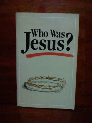 Book cover of Who Was Jesus? by Worldwide Church of God