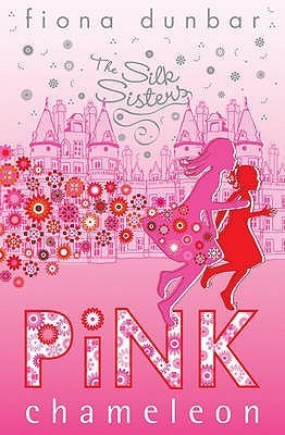 Book cover of Pink Chameleon by Fiona Dunbar