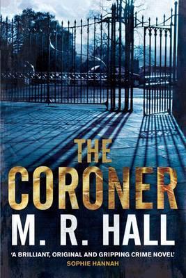 Book cover of The Coroner by M.R. Hall