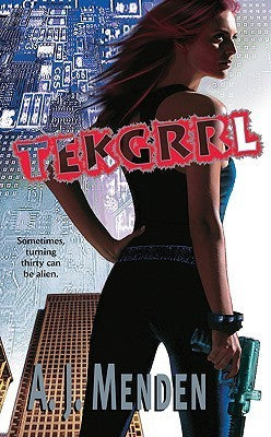 Book cover of Tekgrrl by A.J. Menden