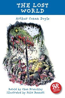 Book cover of The Lost World by Arthur Conan Doyle, Felix Bennett (Illus.), Chaz Brenchley (Adapter)