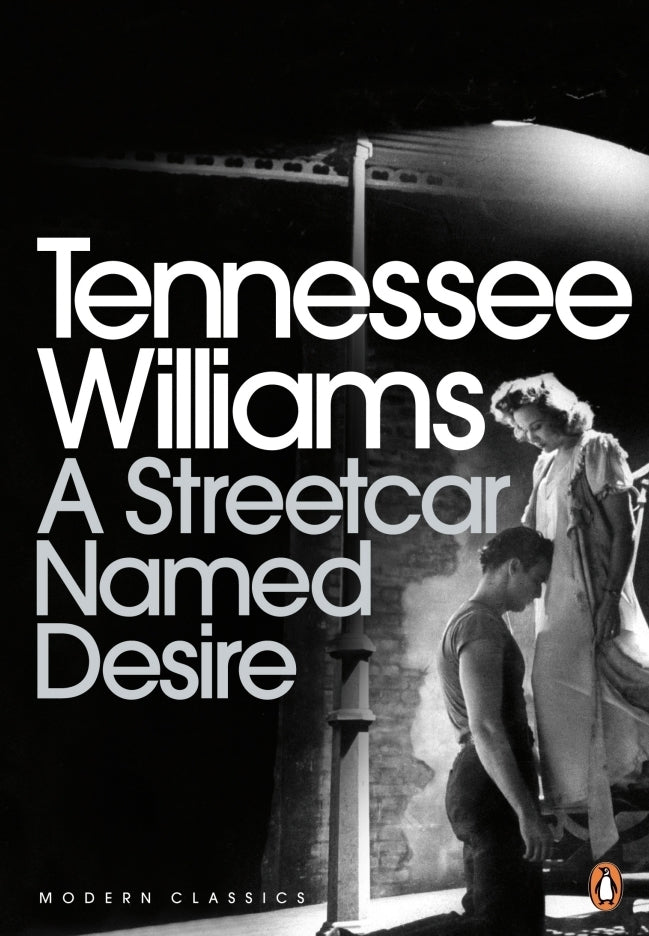 Book cover of A Streetcar Named Desire by Tennessee Williams