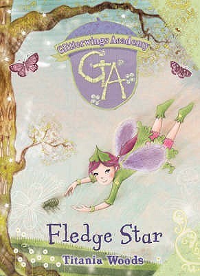 Book cover of Fledge Star by Titania Woods