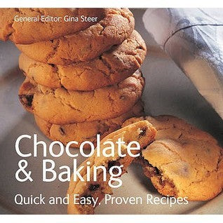 Book cover of Chocolate & Baking by Gina Steer (General Editor)