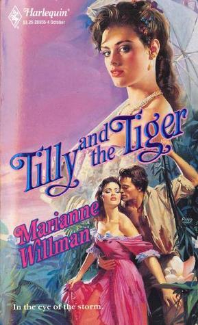Book cover of Tilly And The Tiger by Marianne Willman