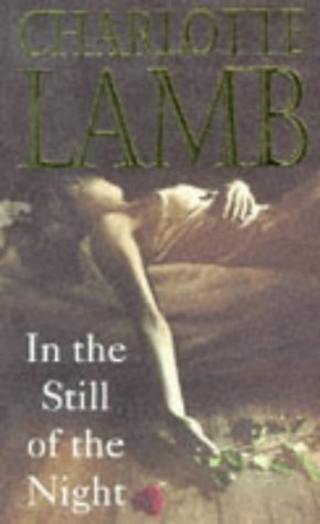 Book cover of In The Still Of The Night by Charlotte Lamb