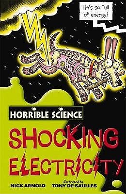 Book cover of Shocking Electricity by Nick Arnold, Tony De Saulles (Illus.)