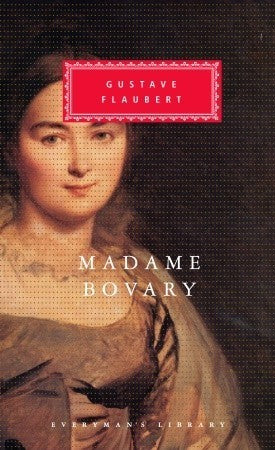 Book cover of Madame Bovary by Gustave Flaubert, Francis Steegmuller (Trans.), Victor Brombert (Introduction)