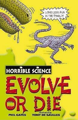 Book cover of Evolve or Die by Phil Gates, Tony De Saulles (Illus.)