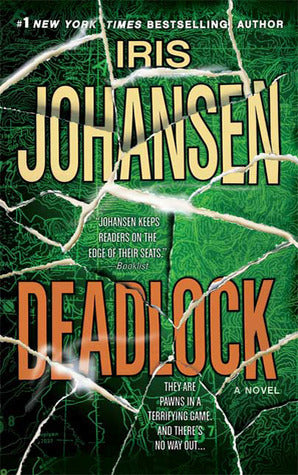 Book cover of Deadlock: A Novel by Iris Johansen