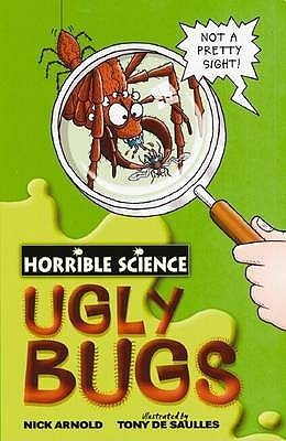 Book cover of Ugly Bugs by Nick Arnold