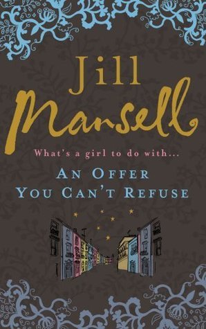 Book cover of An Offer You Can't Refuse by Jill Mansell