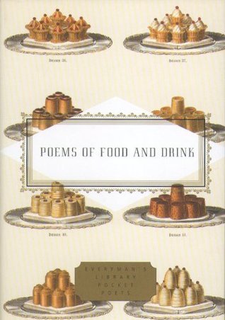 Book cover of In Celebration Poems Food & Drink by Peter Washington