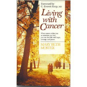 Book cover of Living With Cancer by Mary Beth Moster