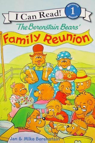 Book cover of The Berenstain Bears' Family Reunion by Jan Berenstain, Stan Berenstain, Mike Berenstain