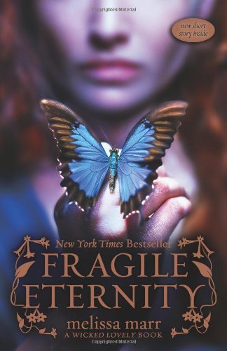 Book cover of Fragile Eternity by Melissa Marr