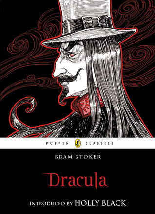 Book cover of Dracula by Bram Stoker, Holly Black (Introduction)