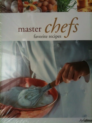 Book cover of Master Chefs' Favorite Recipes by H.F. Ullmann