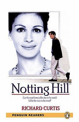 Book cover of Notting Hill by Richard Curtis (Adapted by)