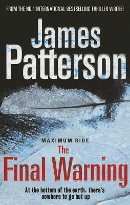 Book cover of The Final Warning by James  Patterson